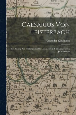 Caesarius Von Heisterbach