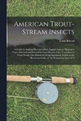 bokomslag American Trout-Stream Insects