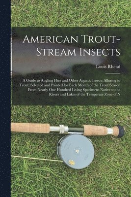 bokomslag American Trout-Stream Insects