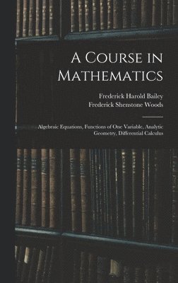Course in Mathematics
