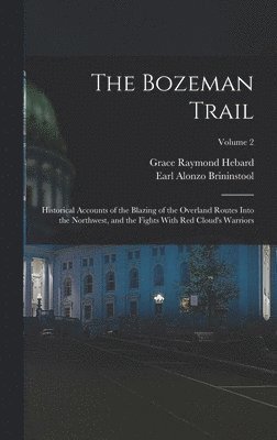 bokomslag The Bozeman Trail