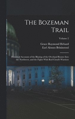 The Bozeman Trail 1