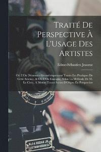 bokomslag Trait De Perspective  L'Usage Des Artistes
