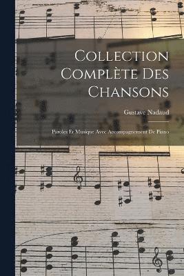 Collection Complte Des Chansons 1