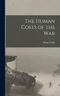 bokomslag Human Costs of the War