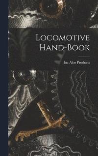 bokomslag Locomotive Hand-Book