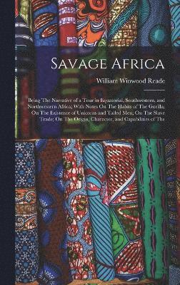 Savage Africa 1