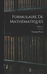 bokomslag Formulaire De Mathmatiques; Volume 2