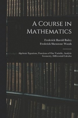 Course in Mathematics