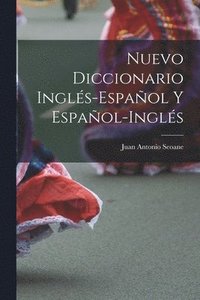 bokomslag Nuevo Diccionario Ingls-Espaol Y Espaol-Ingls