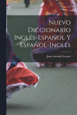 bokomslag Nuevo Diccionario Inglés-Español Y Español-Inglés