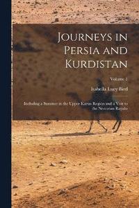 bokomslag Journeys in Persia and Kurdistan