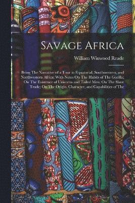 bokomslag Savage Africa