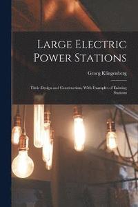 bokomslag Large Electric Power Stations