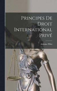 bokomslag Principes De Droit International Priv
