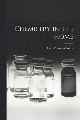 Chemistry in the Home 1