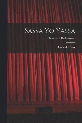 bokomslag Sassa Yo Yassa
