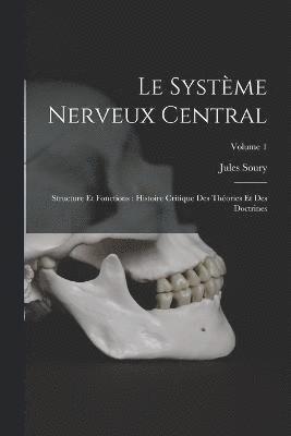 Le Systme Nerveux Central 1