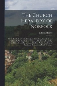 bokomslag The Church Heraldry of Norfolk