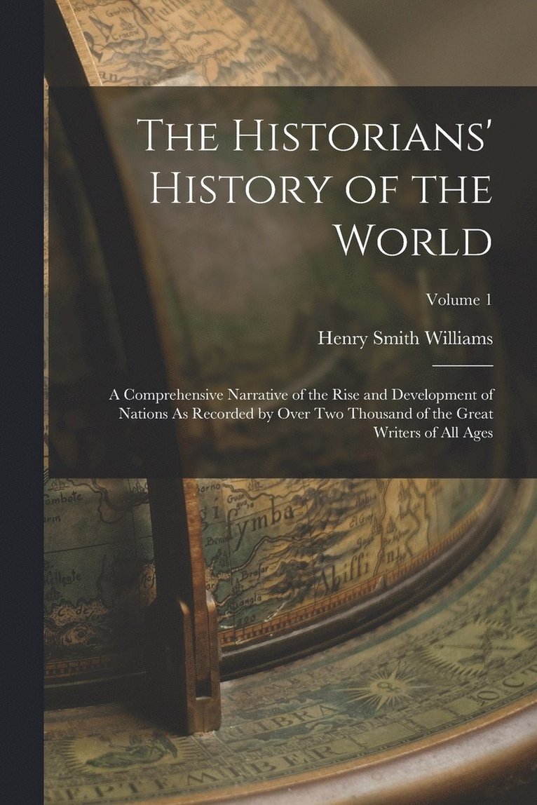 The Historians' History of the World 1