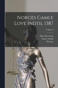bokomslag Norges Gamle Love Indtil 1387; Volume 2