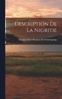 bokomslag Description De La Nigritie