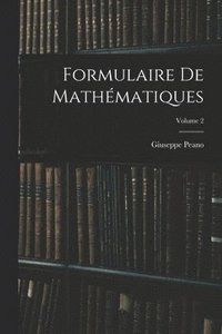 bokomslag Formulaire De Mathmatiques; Volume 2