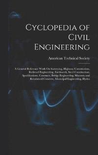 bokomslag Cyclopedia of Civil Engineering