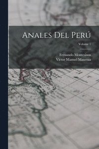 bokomslag Anales Del Per; Volume 1