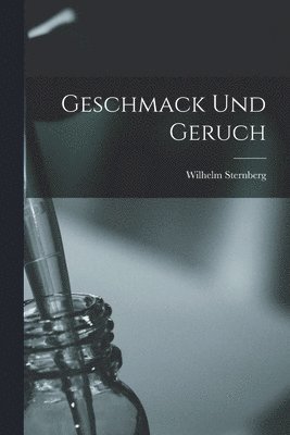 Geschmack Und Geruch