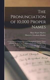 bokomslag The Pronunciation of 10,000 Proper Names