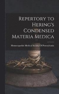 bokomslag Repertory to Hering's Condensed Materia Medica