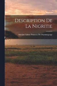 bokomslag Description De La Nigritie