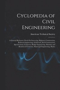 bokomslag Cyclopedia of Civil Engineering