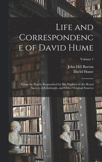 bokomslag Life and Correspondence of David Hume