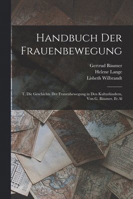 Handbuch Der Frauenbewegung 1