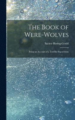 Book of Were-Wolves 1