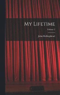 bokomslag My Lifetime; Volume 2