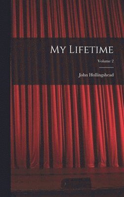 bokomslag My Lifetime; Volume 2