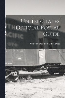 United States Official Postal Guide 1