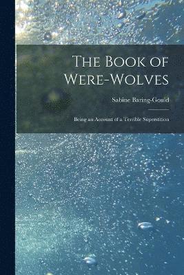 Book of Were-Wolves 1