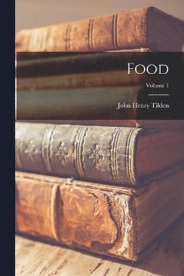 Food; Volume 1 1