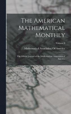 bokomslag American Mathematical Monthly