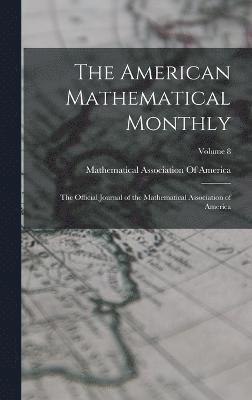 bokomslag The American Mathematical Monthly