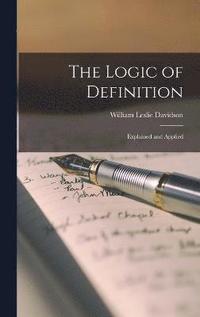 bokomslag The Logic of Definition