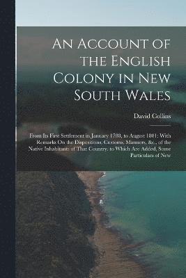 bokomslag Account of the English Colony in New South Wales