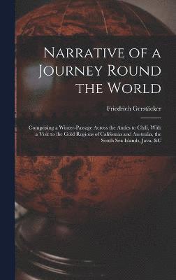 Narrative of a Journey Round the World 1