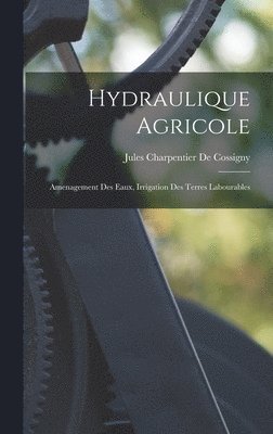 bokomslag Hydraulique Agricole