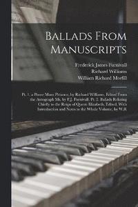 bokomslag Ballads From Manuscripts