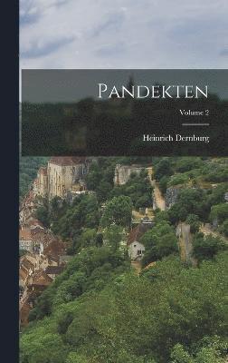 Pandekten; Volume 2 1